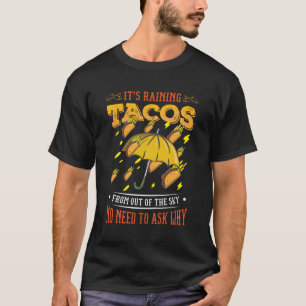 Camiseta Llueve Tacos Taco