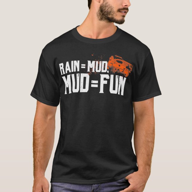 Camiseta Lluvia Mud Regalos divertidos para la Carreras de  (Anverso)