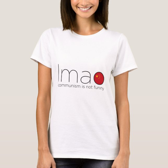 Camiseta LMAO: El comunismo no es divertido (Anverso)