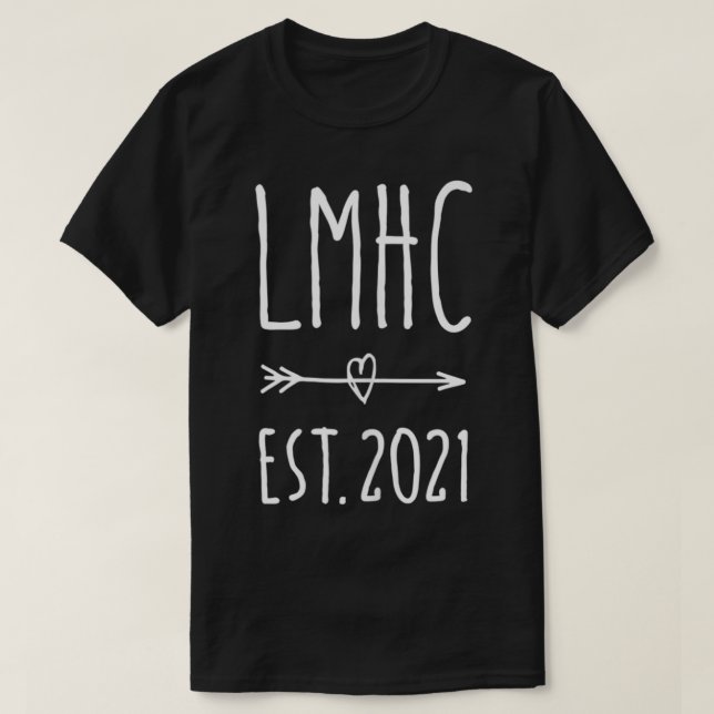 Camiseta LMHC Licensed Mental Health Counselor 2021 Graduat (Diseño del anverso)