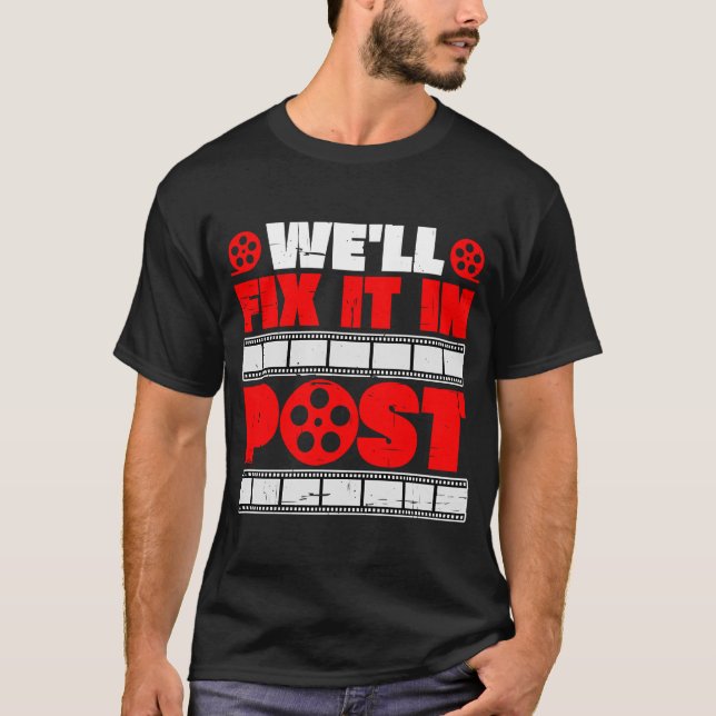 Camiseta Lo arreglaremos en el post (Anverso)