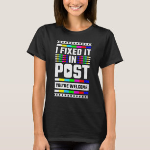 Camiseta Lo arreglé en una publicación eres editor de video