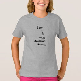 Camiseta Lo compro en un mercado especial -