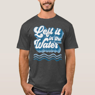 Camiseta Lo Dejó En El Agua El Bautismo Cristiano Retro
