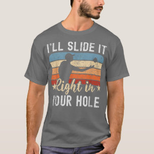 Camiseta Lo Deslizaremos Justo En Tu Bolsa De Hoyo Toss Fun