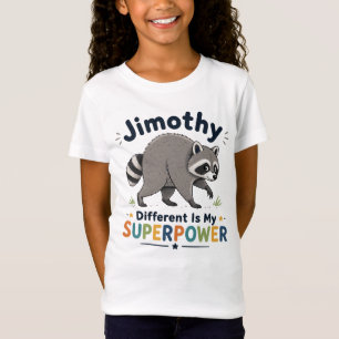 Camiseta Lo diferente de Jimothy es mi superpoder