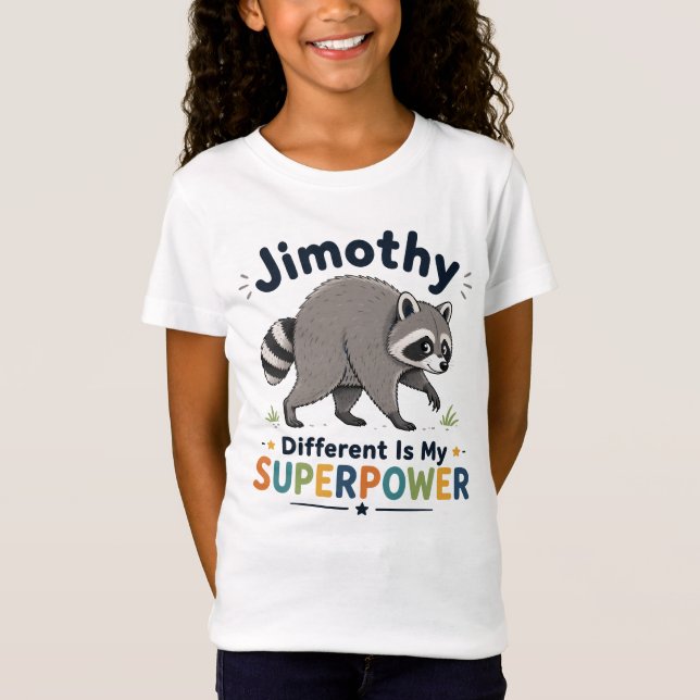 Camiseta Lo diferente de Jimothy es mi superpoder (Anverso)