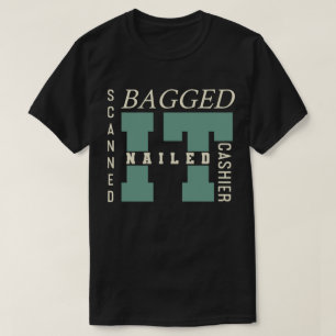 Camiseta Lo embolsó, lo clavó, lo escaneó