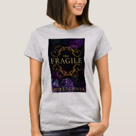 Camiseta Lo Frágil