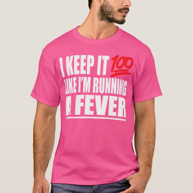 Camiseta Lo Guardo 100 Como Si Fuera Un Hop De Fiebre. (Anverso)