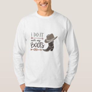Camiseta Lo hago con mis botas