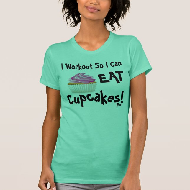 Camiseta ¡Lo Hago Para Comer Pasteles! (Anverso)