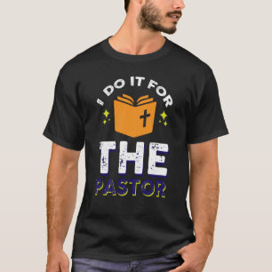 Camiseta Lo Hago Por El Clero Predicador Pastor