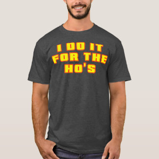 Camiseta Lo Hago Por El Texto Amarillo De Hos Neon