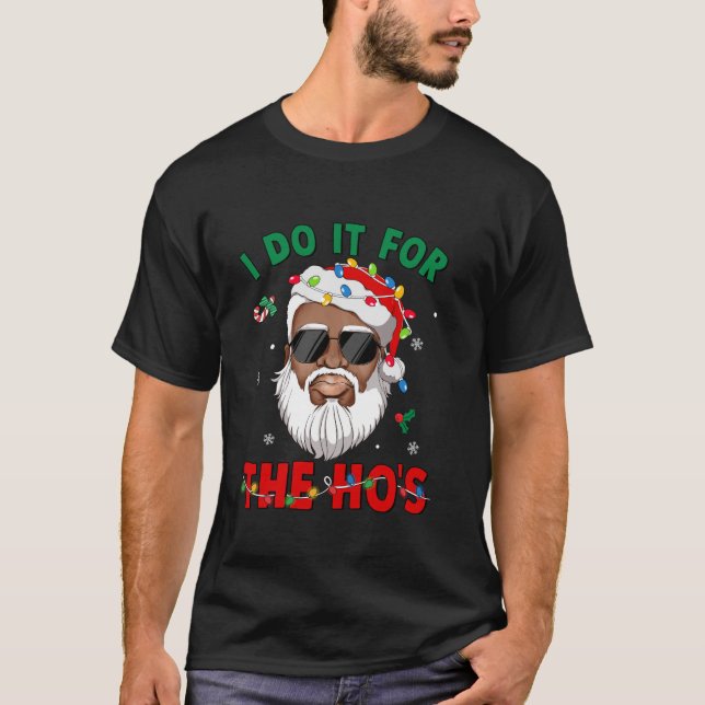 Camiseta Lo hago por la Santa Black afroamericana (Anverso)