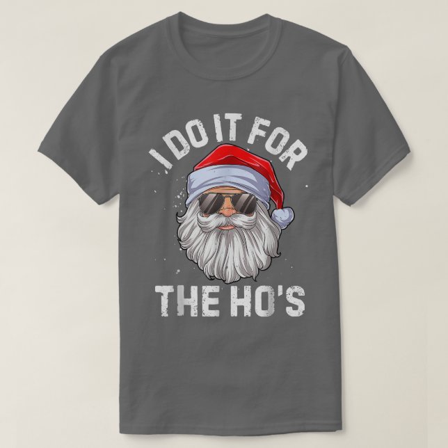 Camiseta Lo hago por los graciosos Navidades inapropiados d (Diseño del anverso)