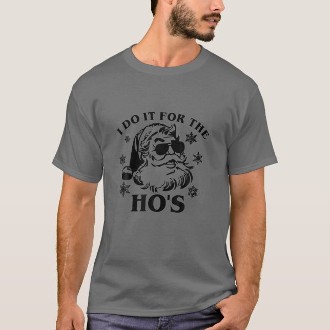 Camiseta Lo hago por los graciosos Navidades inapropiados d (Anverso)