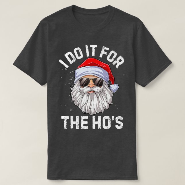 Camiseta Lo hago por los graciosos Navidades inapropiados d (Diseño del anverso)