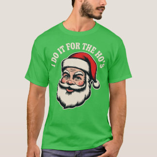 Camiseta Lo hago por los Ho (2)