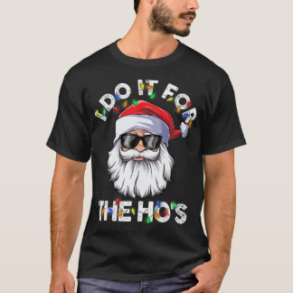 Camiseta Lo hago por los Navidades de gafas de sol de Santa