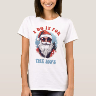Camiseta Lo Hago Por Los Navidades De Hos Santa Claus