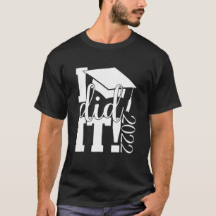 Camiseta Lo Hice Graduación 2022