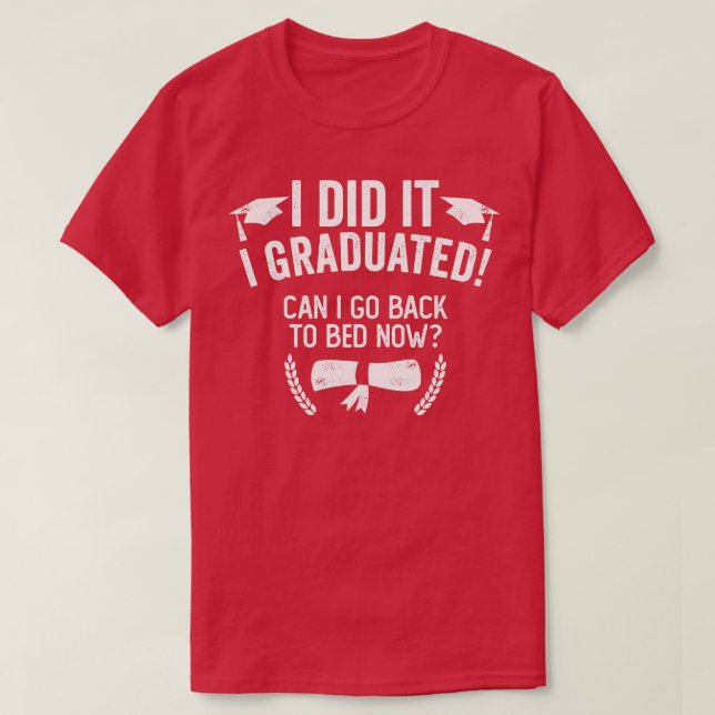 Camiseta Lo Hice Graduado (Diseño del anverso)