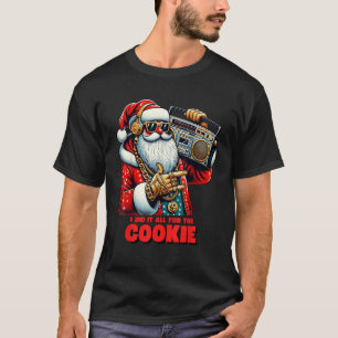 Camiseta Lo Hice Todo Por El Gracioso Sentido De La Cocina 