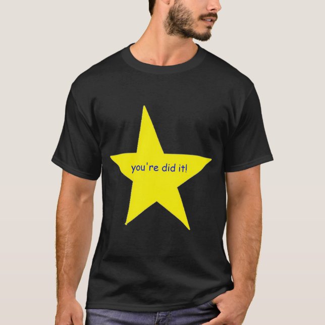 Camiseta ¡Lo hiciste! estrella (Anverso)