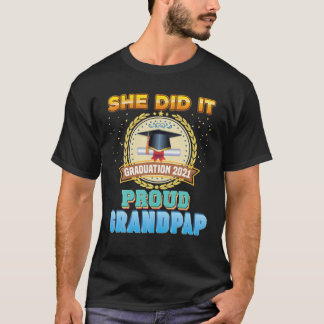 Camiseta Lo Hizo Orgulloso Abuelo De Un Graduado De 2021