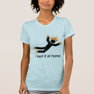 Camiseta lo intenté en casa - hago todos mis propios truco
