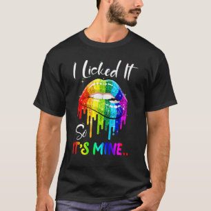 Camiseta Lo Lamí Así Que Es Mío Bandera del Orgullo Lésbico