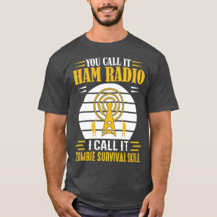Camiseta Lo llaman Ham Radio