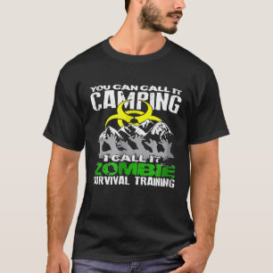 Camiseta Lo Llamas Acampar Yo Lo Llamo Entrenamiento de Sup