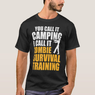 Camiseta Lo Llamas Camping Zombie Survival Training