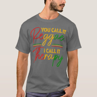 Camiseta Lo llamas Reggae, yo lo llamo terapia Rasta Rastaf