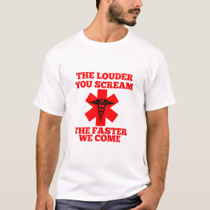 Camiseta Lo Más Fuerte Que Gritas, Más Rápido Venimos.