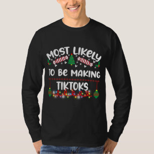 Camiseta Lo Más Gracioso Es Que Se Estén Haciendo Tiktoks