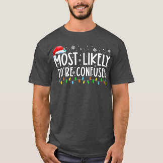 Camiseta Lo Más Probable De Que Se Confundan Las Luces De N