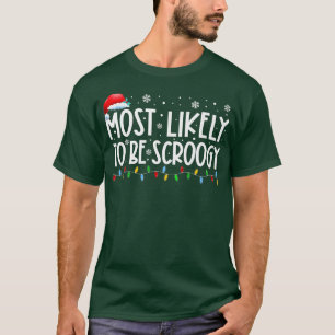Camiseta Lo Más Probable De Ser Una Noche De Desplazamiento