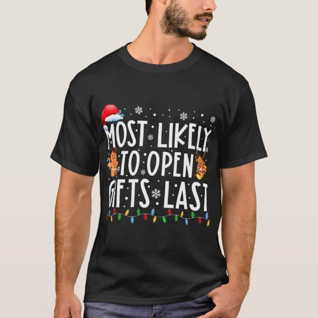 Camiseta Lo Más Probable Es Abrir Regalos A La Última Famil (Anverso)
