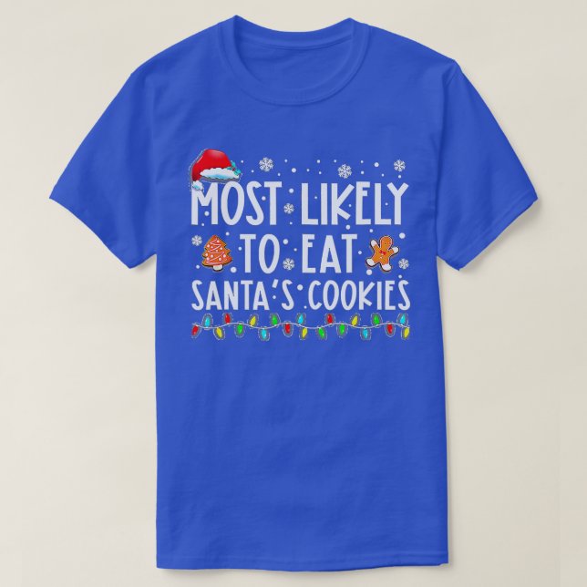 Camiseta Lo Más Probable Es Comer A Los Navidades Familiare (Diseño del anverso)