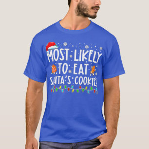 Camiseta Lo Más Probable Es Comer A Los Navidades Familiare