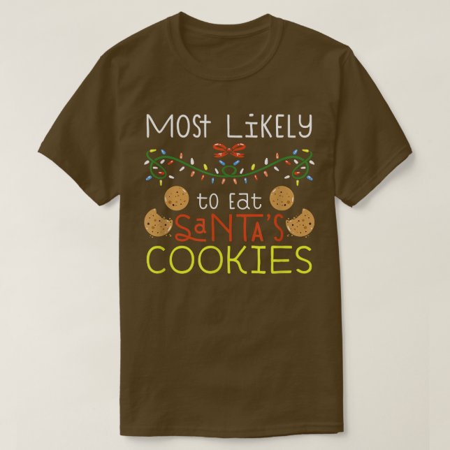 Camiseta Lo Más Probable Es Comer A Los Navidades Familiare (Diseño del anverso)