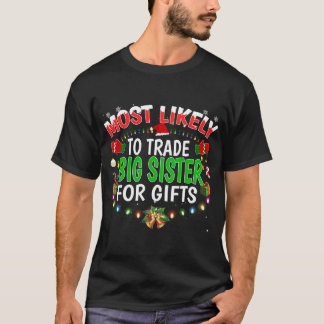 Camiseta Lo Más Probable Es Comerciar Con La Gran Hermana S