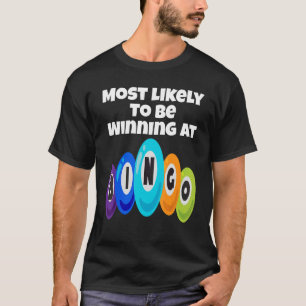 Camiseta Lo Más Probable Es Ganar En Bingo Champ Bingo Pl