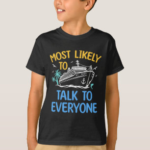 Camiseta Lo Más Probable Es Hablar Con Todo El Mundo Que Co