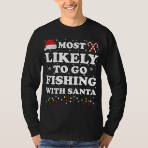 Camiseta Lo Más Probable Es Ir A Pescar Con La Fami De Papá