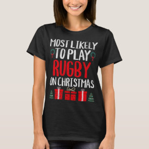 CAMISETA LO MÁS PROBABLE ES JUGAR ROGBY CON NAVIDADES FUNNY