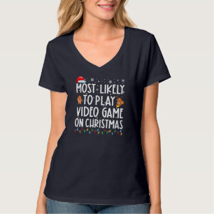 Camiseta Lo Más Probable Es Jugar Un Videojuego En Navidade